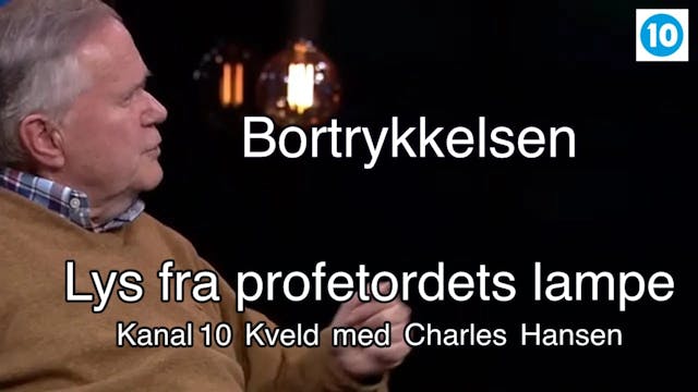 Bortrykkelsen | Lys fra profetordets ...