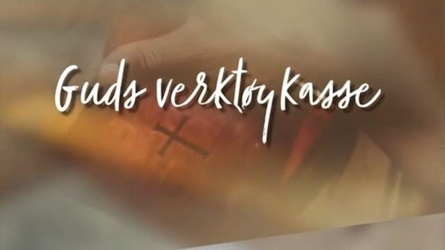 Troens gave | Guds verktøykasse ( Ep ...