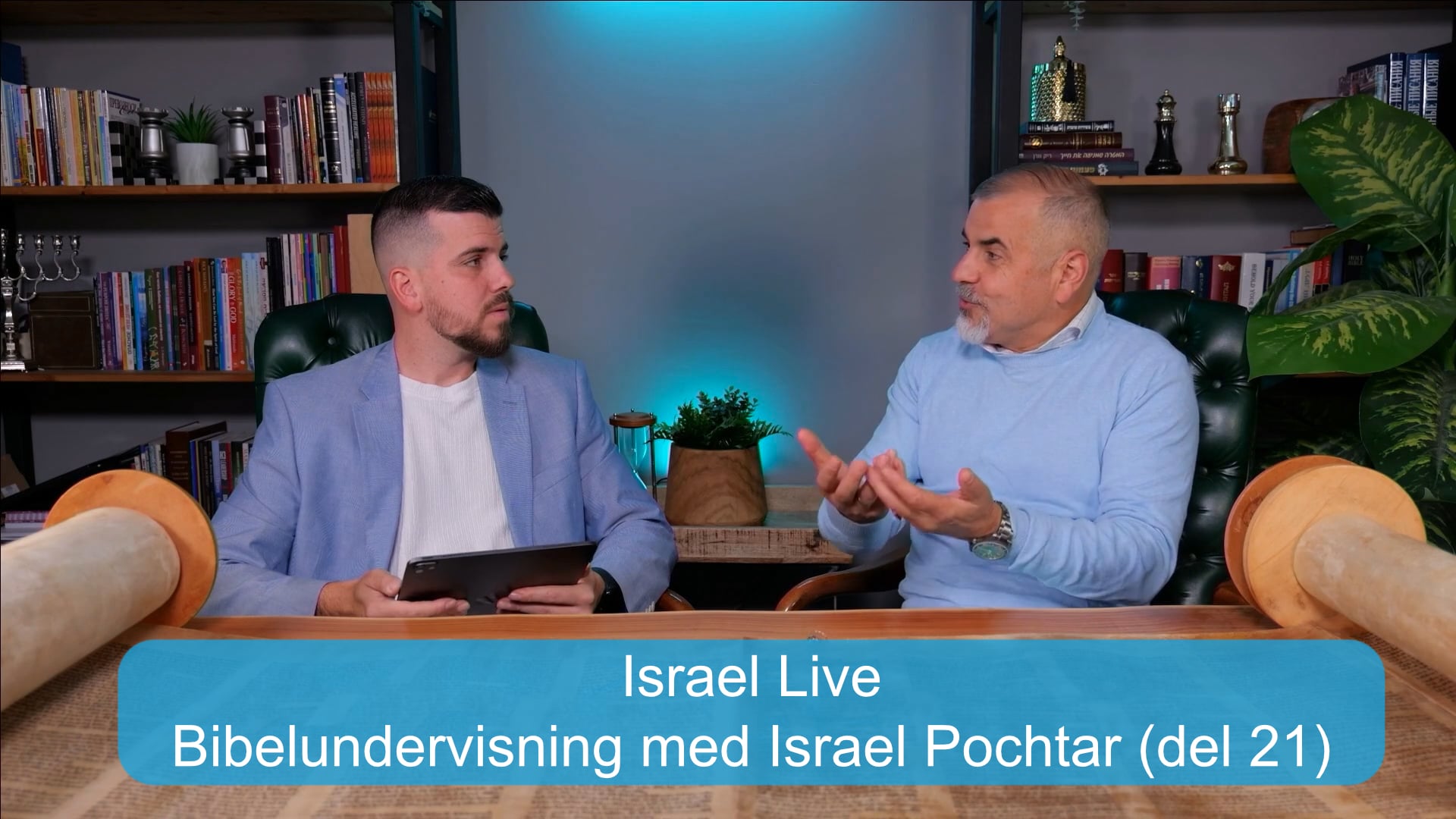 Bibelundervisning med Israel Pochtar (del 21) | Israel Live | 22.04.26