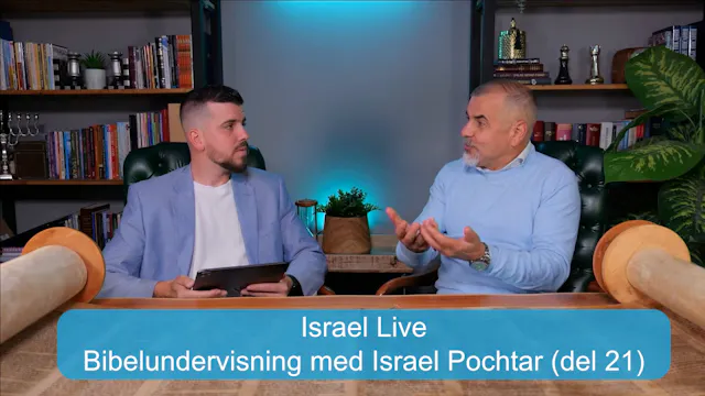 Bibelundervisning med Israel Pochtar ...