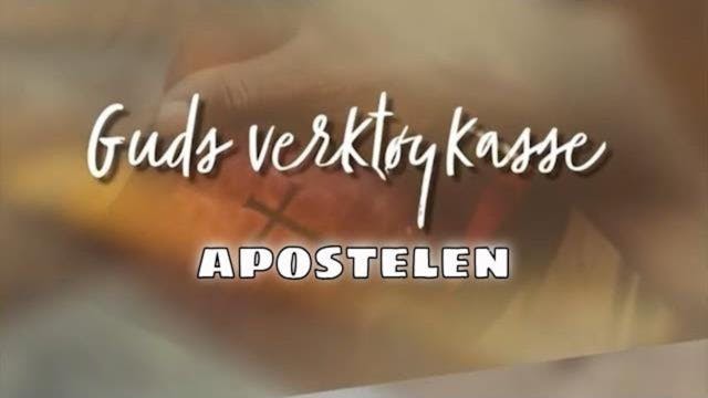 Apostelen | Guds verktøykasse ( Ep2 )...