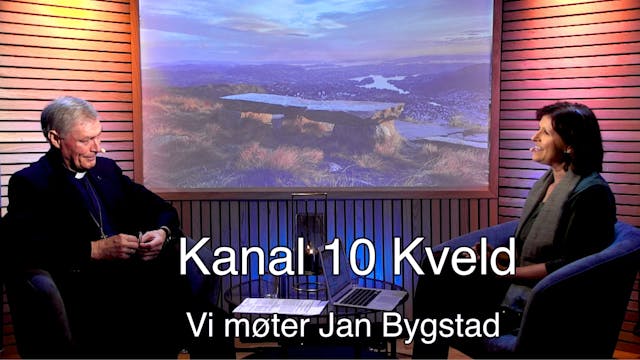 Kanal 10 Kveld | Vi møter Jan Bygstad...