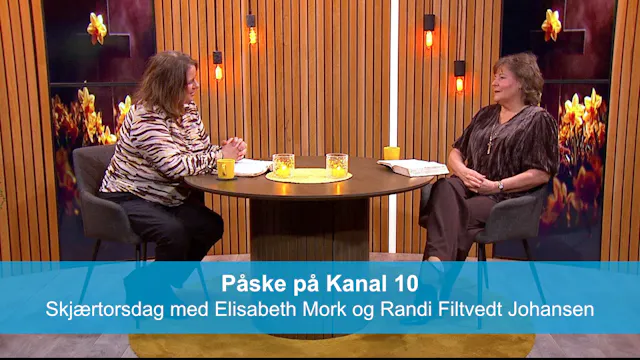 Skjærtorsdag med Elisabeth Mork og Ra...