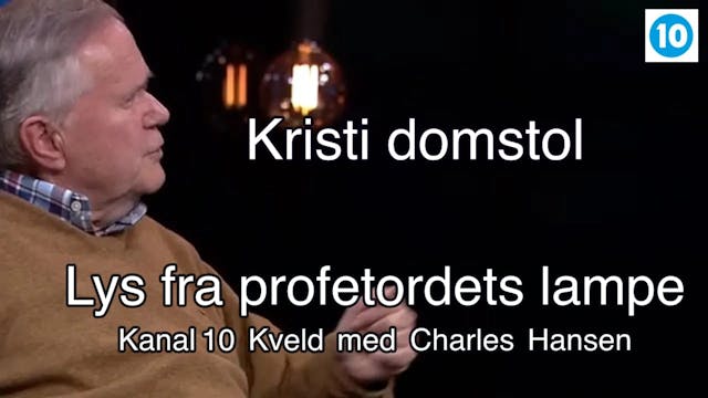 Kristi domstol | Lys fra profetordets...