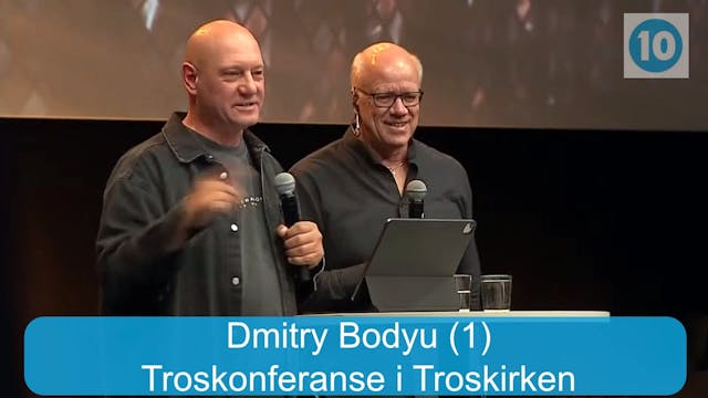 Dmitry Bodyu | Troskonferanse i Trosk...