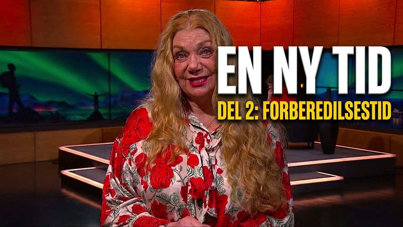 En ny tid: En forberedelsestid - Del 2 | Annie Schaug | 12.08.26