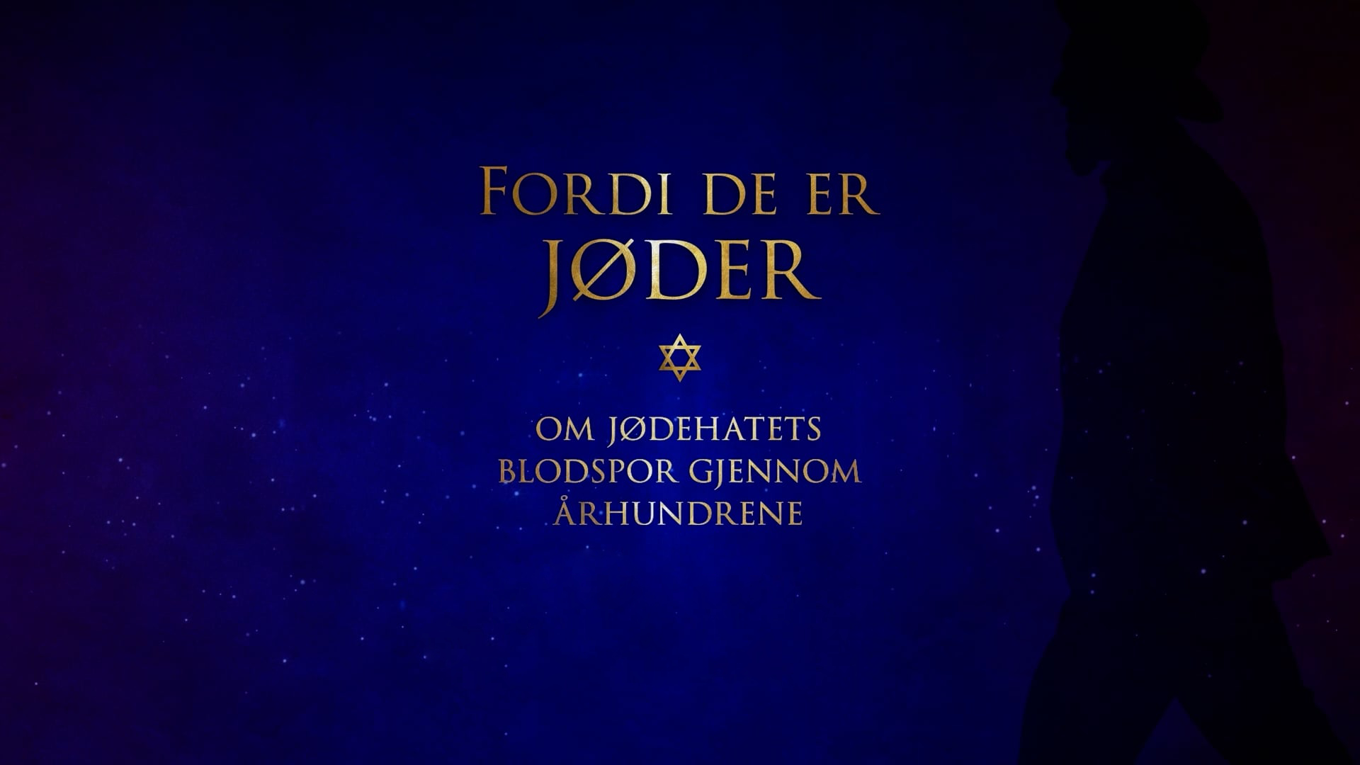 Fordi de er jøder