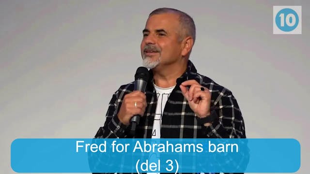 "Fred for Abrahams barn" konferansen ...
