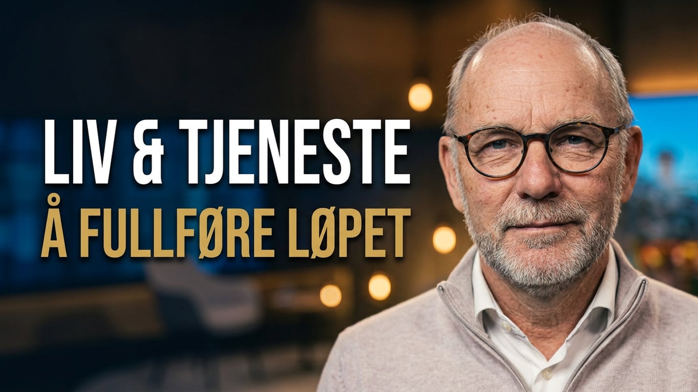 Å fullføre løpet | Liv og tjeneste med Leif Jacobsen - Del 7 | 15.10.26