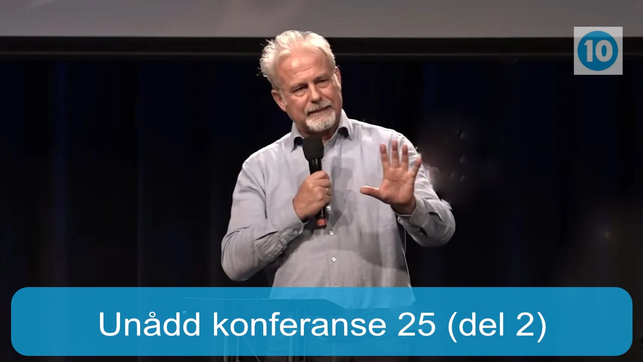 UNÅDD 2025 | Unådd konferanse (del 2) | Kanal 10 Kveld | 14.11.25