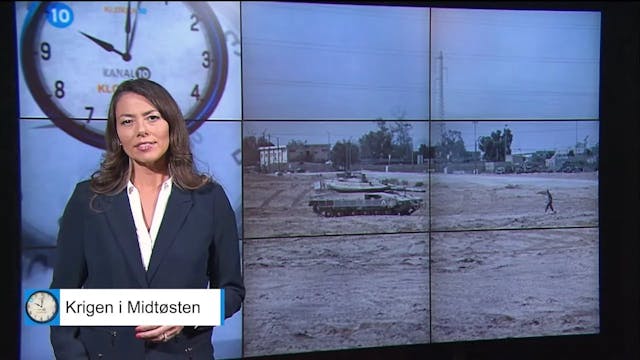 Kanal 10 kl. 10 | Krigen i Midtøsten ...