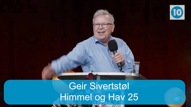 Geir Sivertstøl | Himmel og Hav konfe...