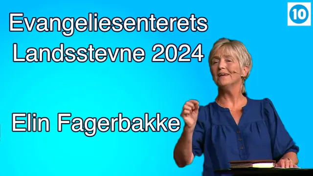 Kanal 10 | Elin Fagerbakke | Evangeli...