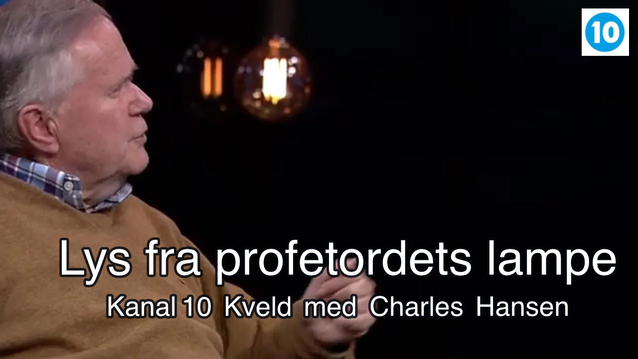 Lys fra profetordets lampe  | Charles Hansen