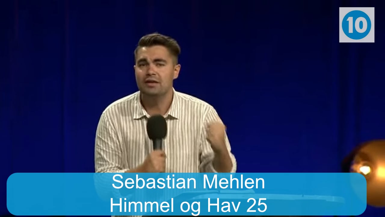 Sebastian Mehlen | Himmel og Hav konferansen | Kanal 10 direkte | 13.07.25