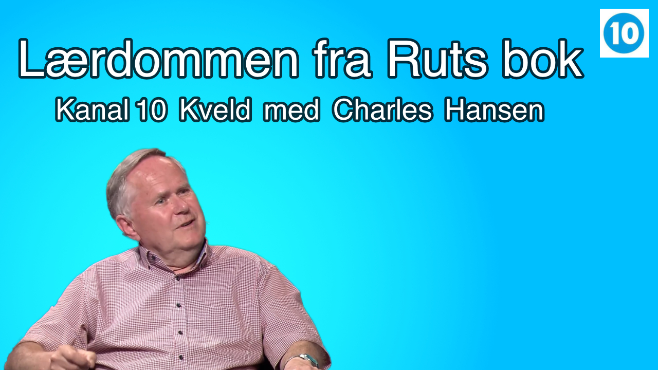Lærdommen fra Ruts bok | Charles Hansen