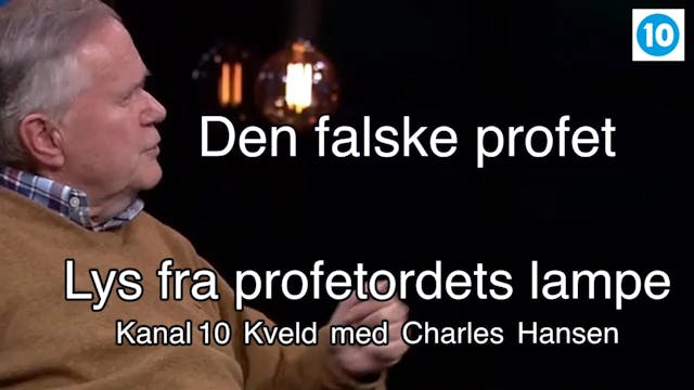 Den falske profet | Lys fra profetord...