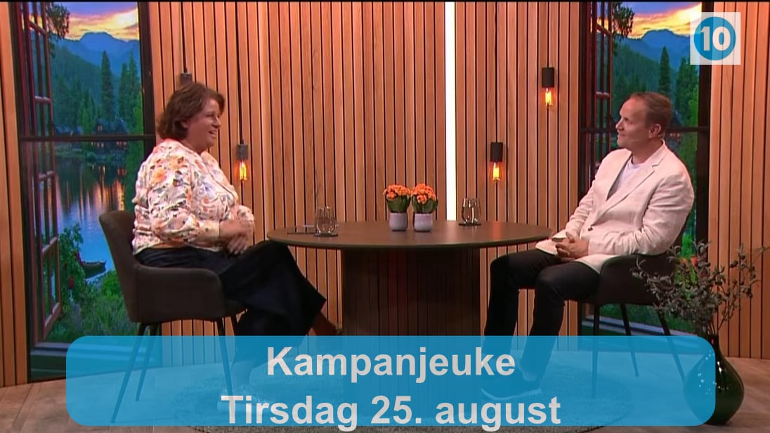 Kampanjeuke tirsdag 25. august | Kanal 10 direkte