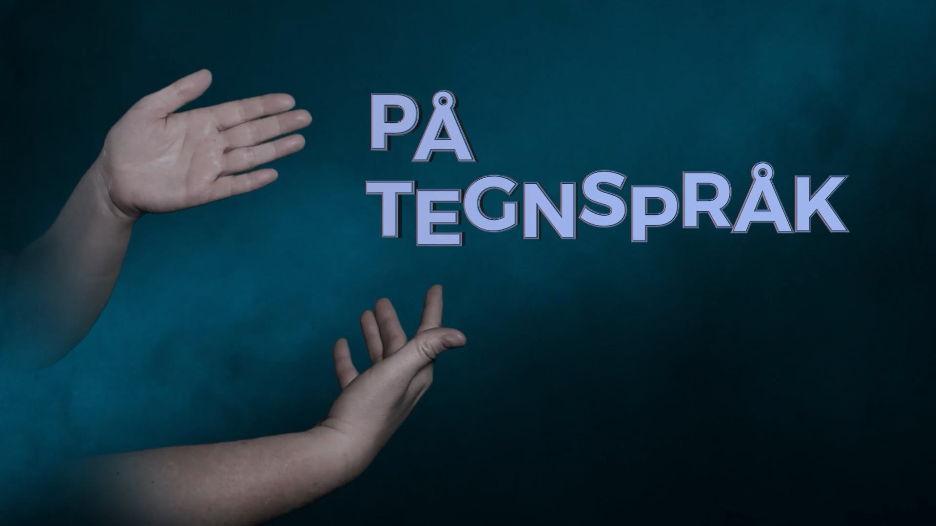 På tegnspråk | Evangeliet til døve