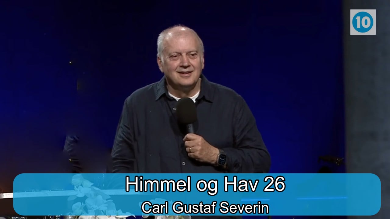 Carl Gustaf Severin | Himmel & Hav 2026 | Kanal 10 | 13.07.26