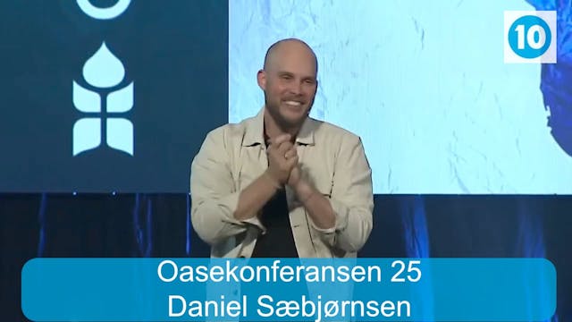 Daniel Sæbjørnsen | Oasekonferansen i...