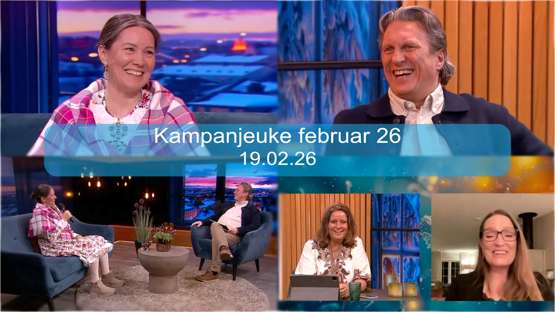 Kampanjeuke | Gjester: Mia Kåven og Pernille Strand (zoom) | Kanal 10 | 19.02.26