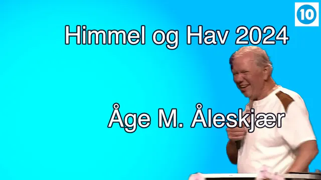 Kanal 10 | Åge Åleskjær | Himmel og H...