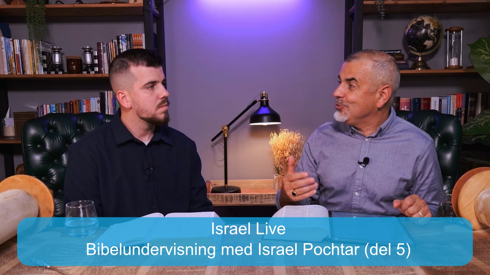 Bibelundervisning med Israel Pochtar (del 5) | Kanal10 | 04.01.26