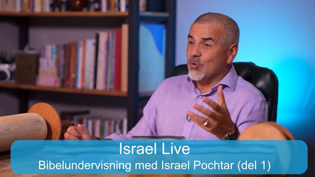 Bibelundervisning med Israel Pochtar (del 1) | Kanal10 | 03.12.25