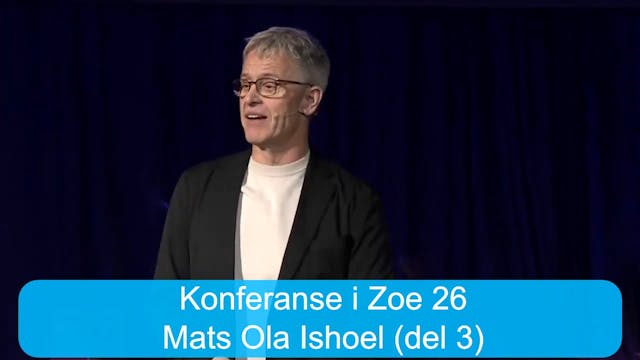 Konferanse i Zoe med Mats Ola Ishoel ...