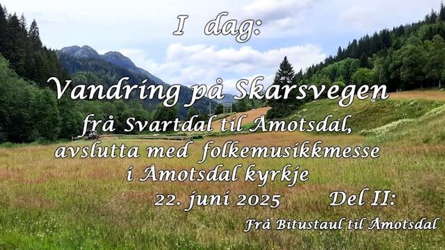 Telemarkskanalen | Skarsvegen (del 2)...