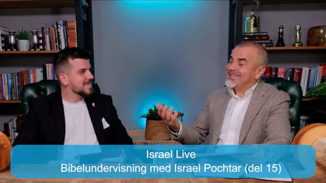 Bibelundervisning med Israel Pochtar ...