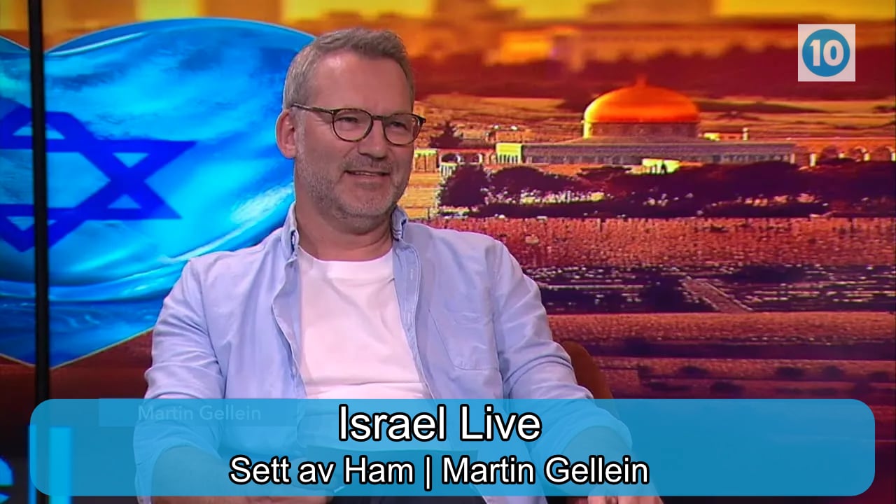 Sett av Ham | Martin Gellein | Israel Live | Kanal 10 | 16.05.26