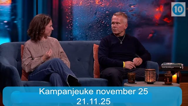 Kampanjeuke 21.11.25 | Kanal 10 direk...