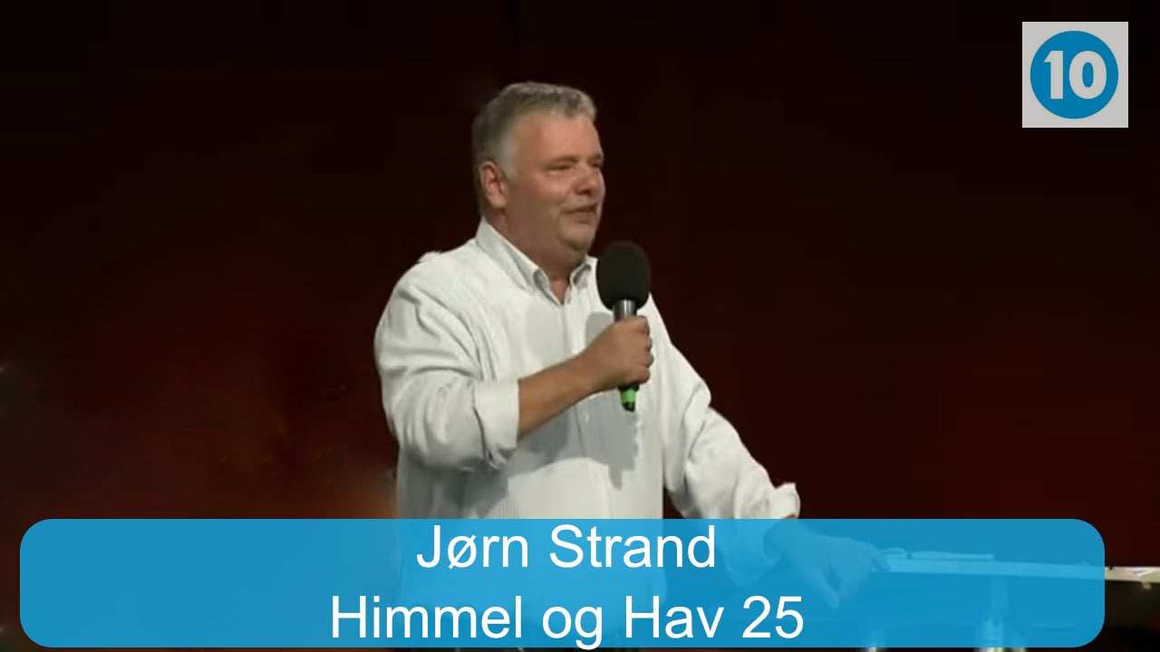 Jørn Strand | Himmel og Hav konferansen |  Kanal 10 | 14.07.25