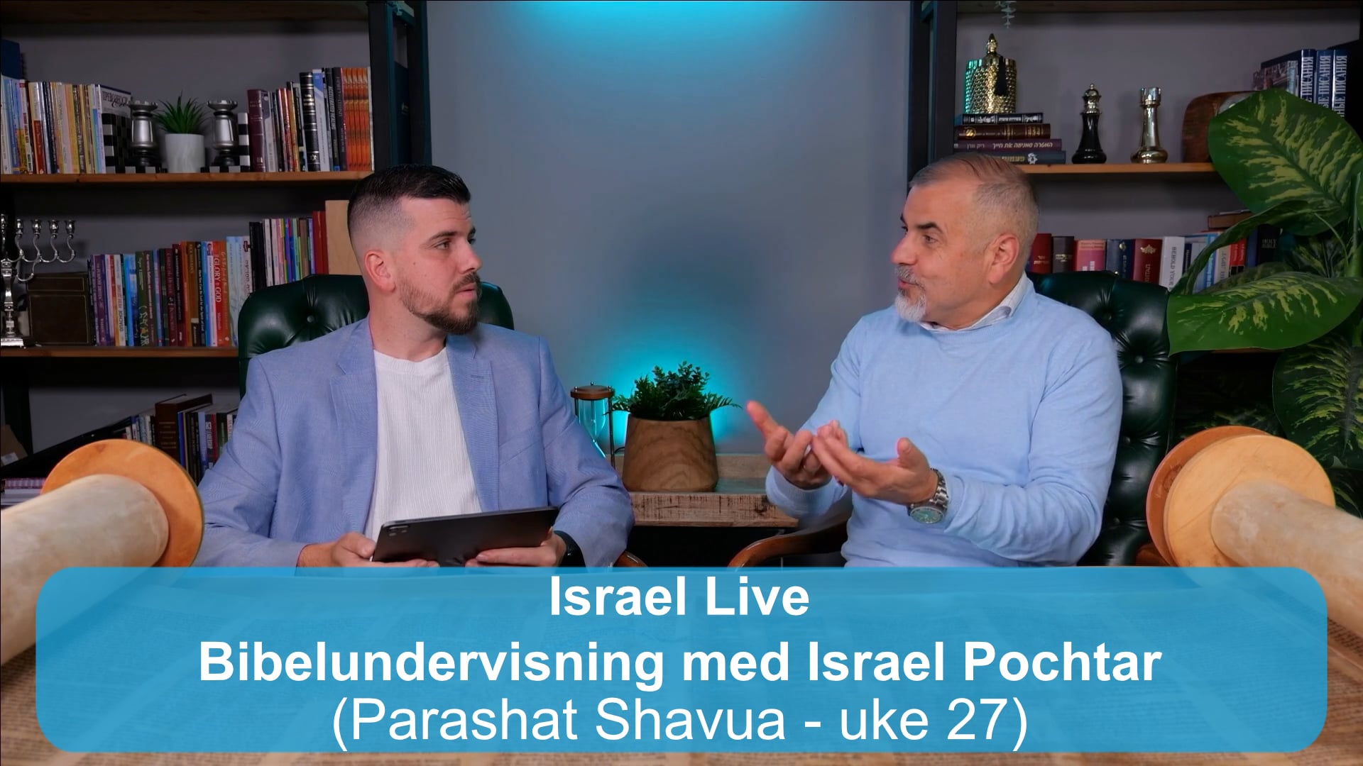 Parashat Shavua - uke 27 | Bibelundervisning med Israel Pochtar | 22.04.26