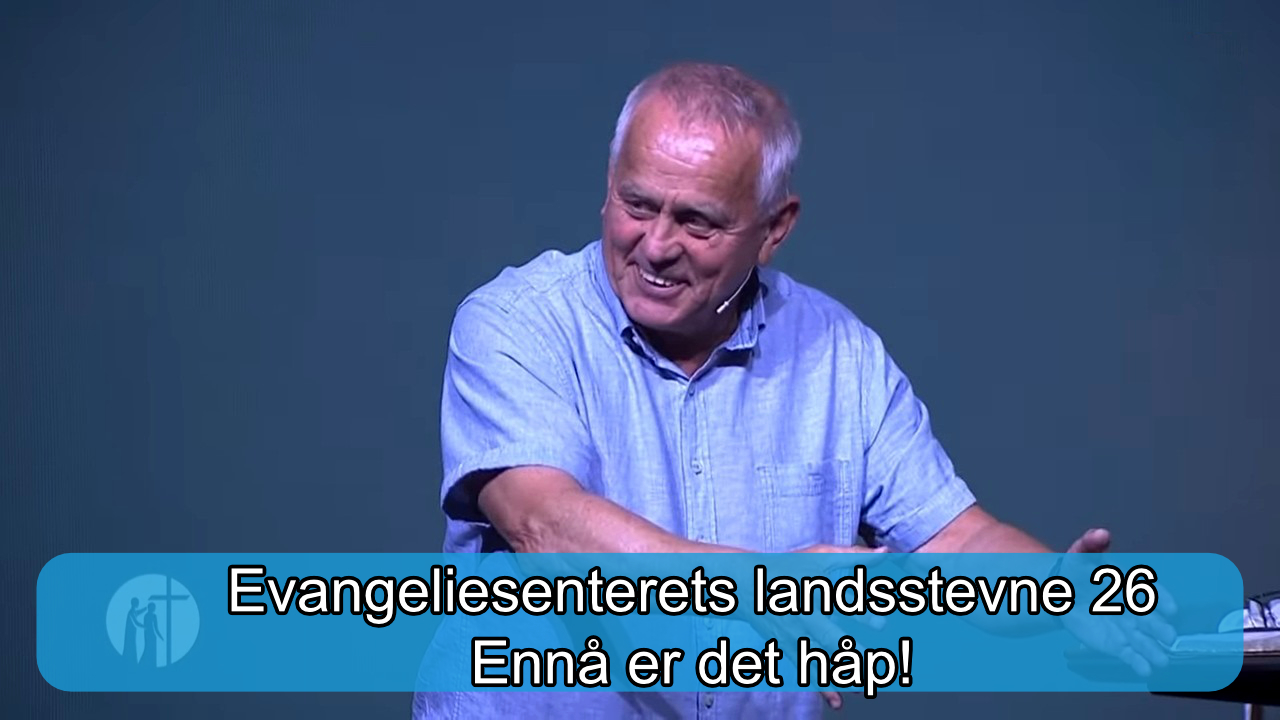 Evangeliesenterets landsstevne 2026