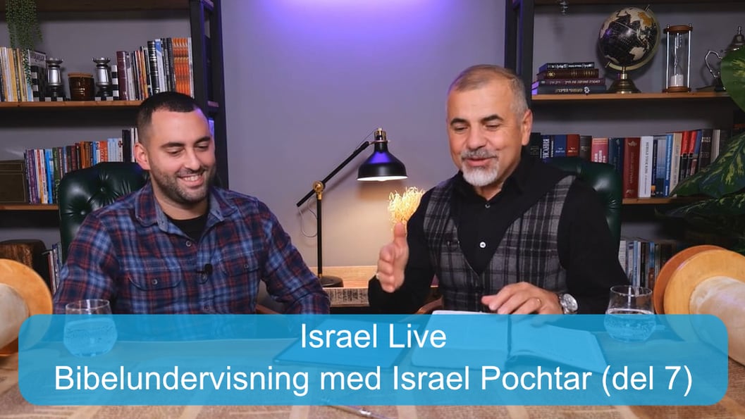 Bibelundervisning med Israel Pochtar (del 7) | Kanal10 | 14.01.26
