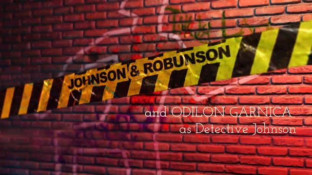 Johnson & Robunson EP.1