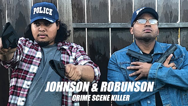 Johnson & Robunson - Crime Scene Killer