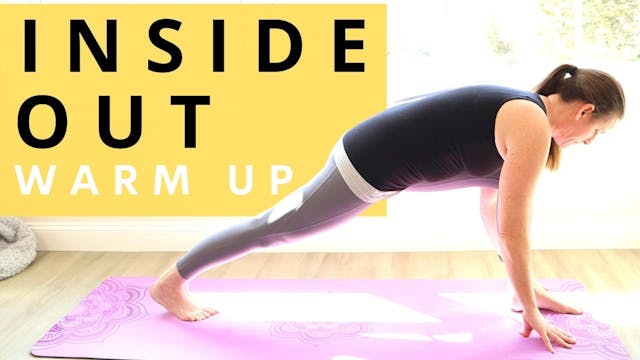 Warm Up From the Inside Out Yoga
