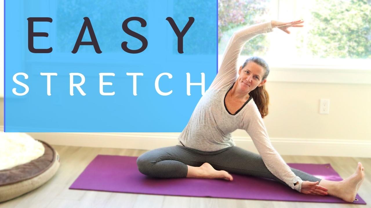 Easy Stretch