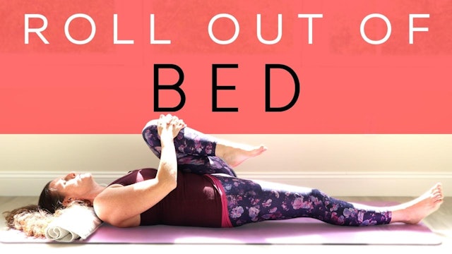 Roll Out Of Bed Yoga!