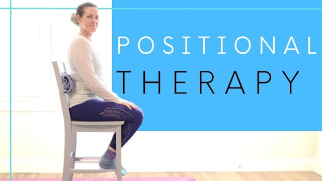 Positional Therapy 