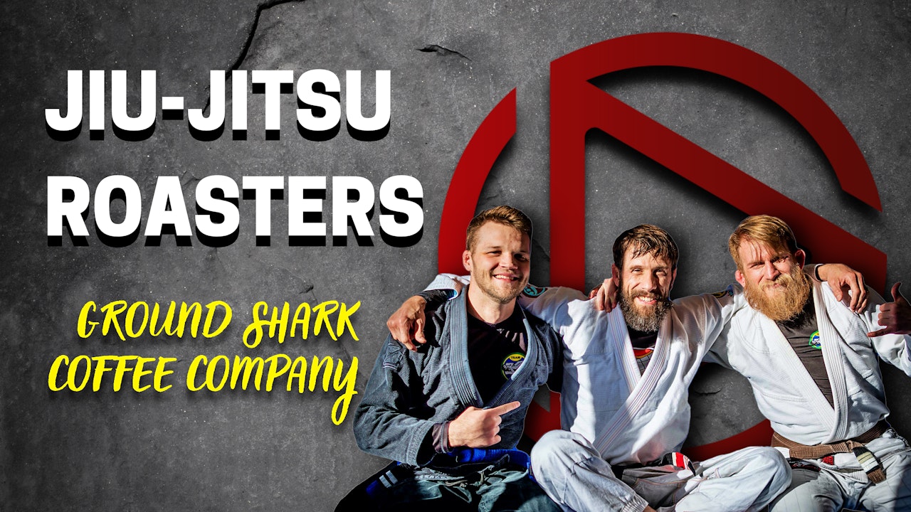 Jiu-Jitsu Roasters - Ground Shark Coffee
