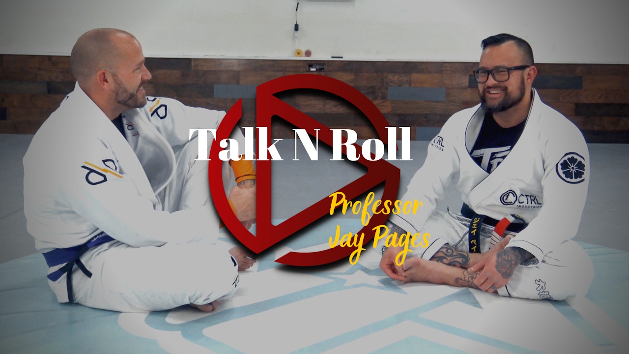 Episode 5: Talk N Roll with Professor Jay Pages