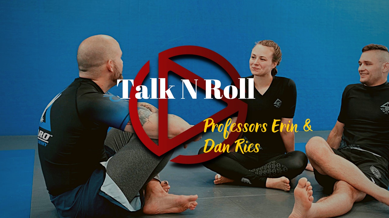 Episode 7: Talk N Roll with Professors Dan and Erin Ries
