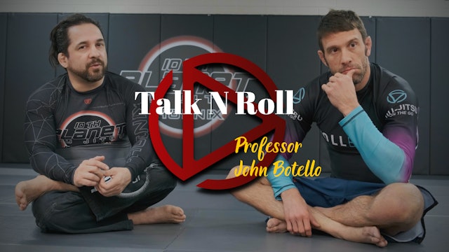 Episode 6: Talk N Roll with Professor John Botello