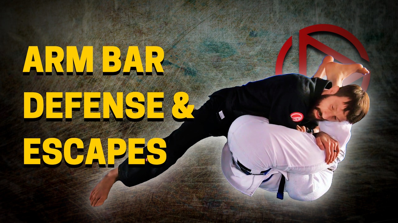 Arm Bar Defense and Escapes