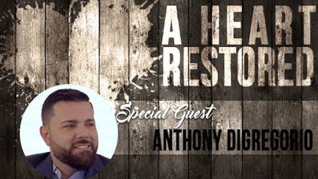Anthony DiGregorio Part 2